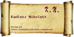 Kadletz Nikolett névjegykártya